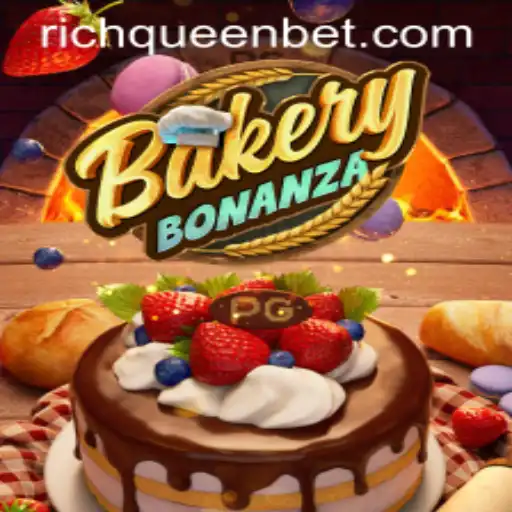 The Exciting World of BakeryBonanza: A Sweet Adventure with RICHQUEEN Bet