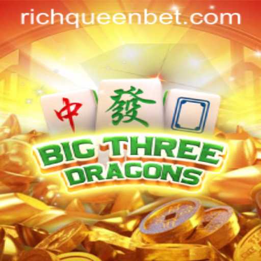 Exploring the Exciting World of BigThreeDragons: The RICHQUEEN Bet Phenomenon