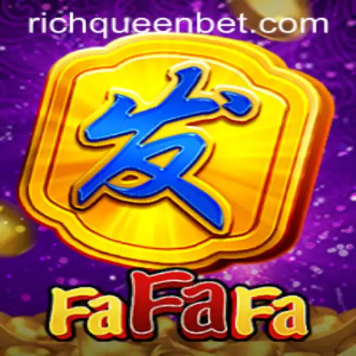 Exploring the World of FaFaFa: A Dive into RICHQUEEN Bet