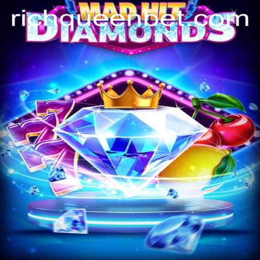 Unveiling MadHitDiamonds: A Glimpse into the Glamorous World of RICHQUEEN Bet