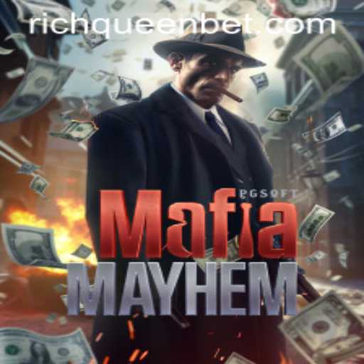 MafiaMayhem: Unveiling the Intrigue Behind RICHQUEEN Bet