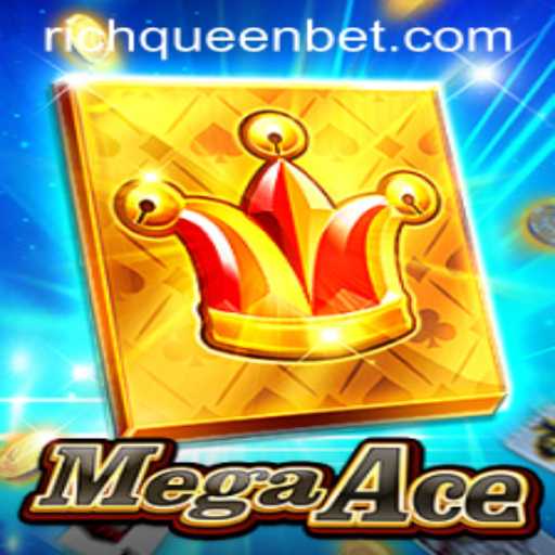 Unveiling MegaAce: The Thrilling Game with RICHQUEEN Bet