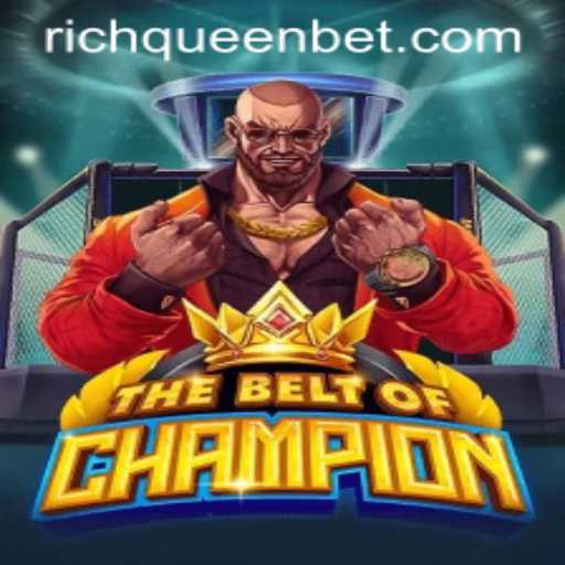 The Exciting World of TheBeltOfChampion: A Comprehensive Guide