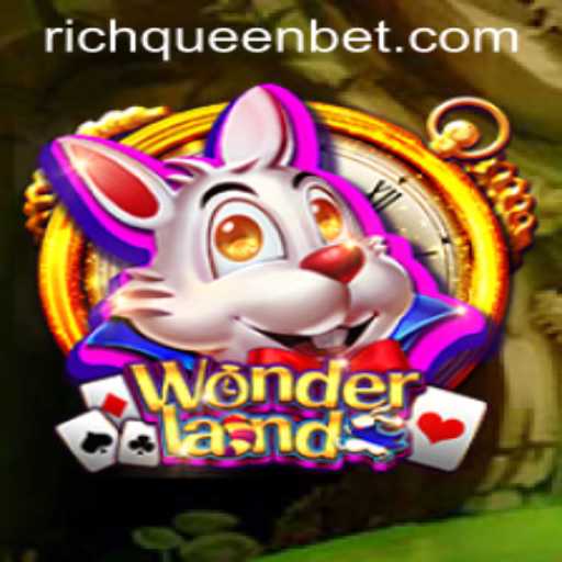 Wonderland: A Whimsical Journey Through Fantasy and Fortune with RICHQUEEN Bet